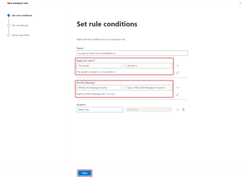 Office 365 Message Encryption (OME) - Mail Flow rule conditions