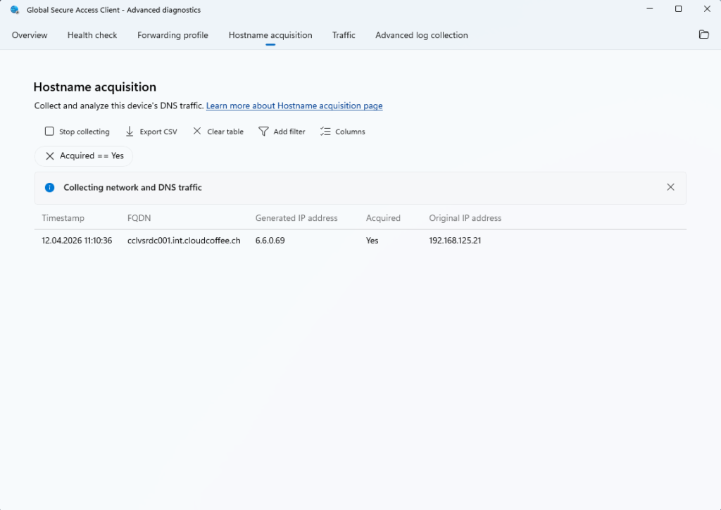 Global Secure Access client hostname acquisition showing captured FQDN and DNS resolution details