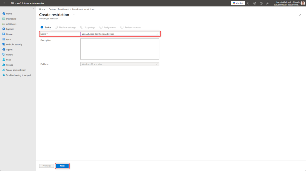 Microsoft Intune create restriction screen showing naming of a device platform restriction for enrollment control