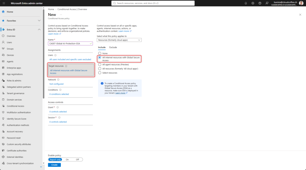 Microsoft Entra Conditional Access target resources configured for all internet resources with Global Secure Access.