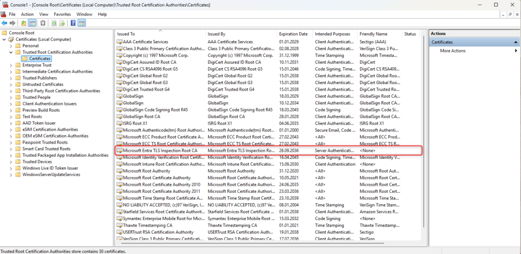 Microsoft Entra TLS Inspection Root CA installed in the Windows Trusted Root Certification Authorities store.